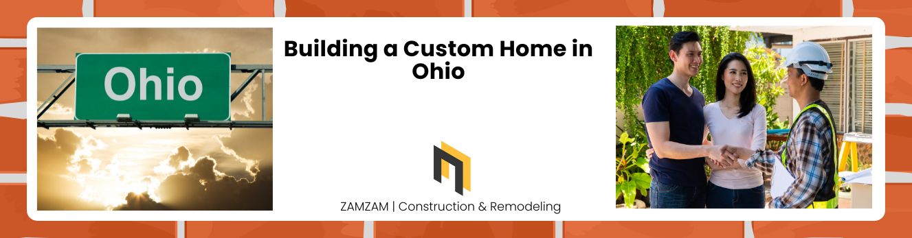 Building a Custom Home in Ohio