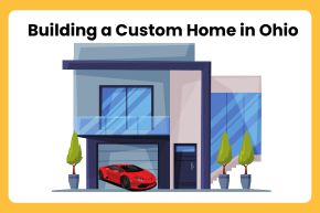 Building a Custom Home in Ohio