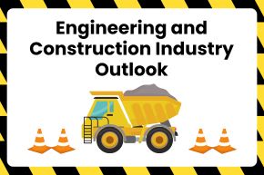 Engineering and Construction Industry Outlook